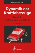 Cover-Bild zum Titel 'Dynamik der Kraftfahrzeuge' von 'Manfred Mitschke'