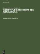 Cover-Bild zum Titel 'Register zum Archiv für Geschichte des Buchwesens' von ''