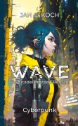 Cover-Bild zum Titel 'Wave' von 'Jan C. Koch'