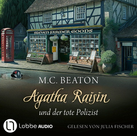 Agatha Raisin und der tote Polizist - M. C. Beaton