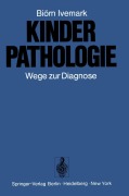 Cover-Bild zum Titel 'Kinderpathologie' von 'B. Ivemark'