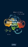 Unsere Stimmen bei Nacht - Franziska Fischer