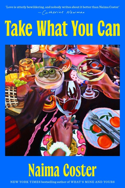 Take What You Can - Naima Coster