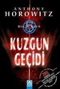 Cover-Bild zum Titel 'Kuzgun Gecidi Besin Gücü' von 'Anthony Horowitz'