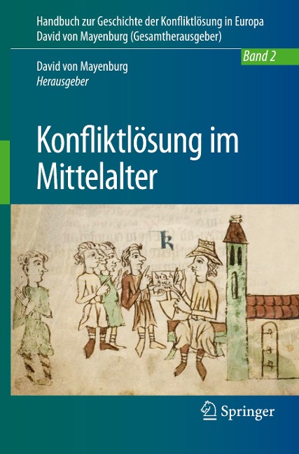 Konfliktlösung im Mittelalter - 