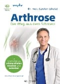 Cover-Bild zum Titel 'Arthrose - Der Weg aus dem Schmerz' von 'Carsten Lekutat'