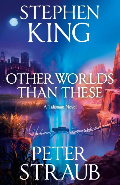 Other Worlds Than These - Peter Straub, Stephen King
