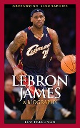 Cover-Bild zum Titel 'LeBron James' von 'Lew Freedman'