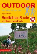 Cover-Bild zum Titel 'Bonifatius-Route' von 'Ingrid Retterath'
