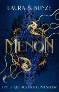 Cover-Bild zum Titel 'MENON' von 'Laura S. Kunze'