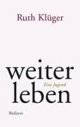 Cover-Bild zum Titel 'weiter leben' von 'Ruth Klüger'