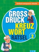 Cover-Bild zum Titel 'Großdruck Kreuzworträtsel Band 2 -  Rätselbuch für Senioren & Rentner mit großer Schrift' von ''