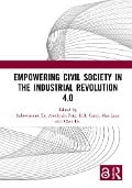 Empowering Civil Society in the Industrial Revolution 4.0 - 