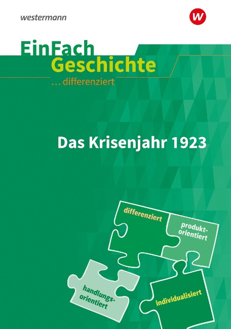 Krisenjahr 1923. EinFach Geschichte ... differenziert - 