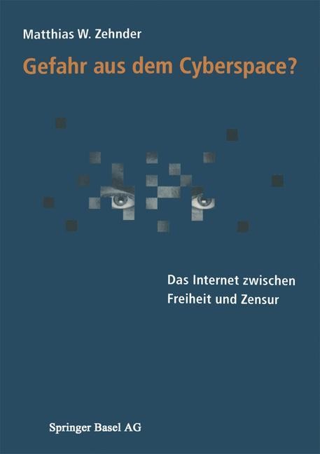 Gefahr aus dem Cyberspace? - Matthias Zehnder