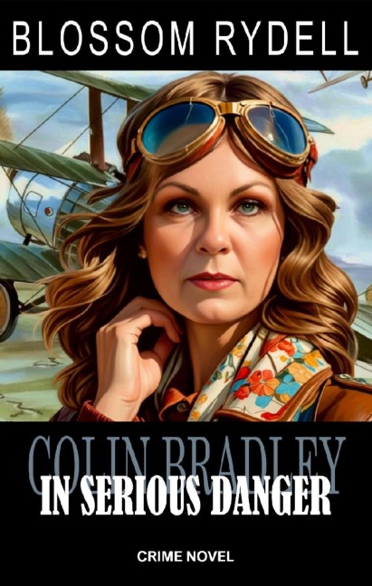 In serious Danger - Blossom Rydell