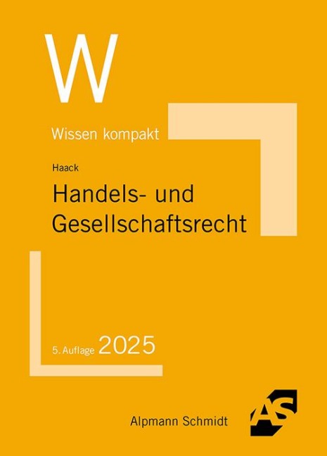 Handels- und Gesellschaftsrecht - Claudia Haack