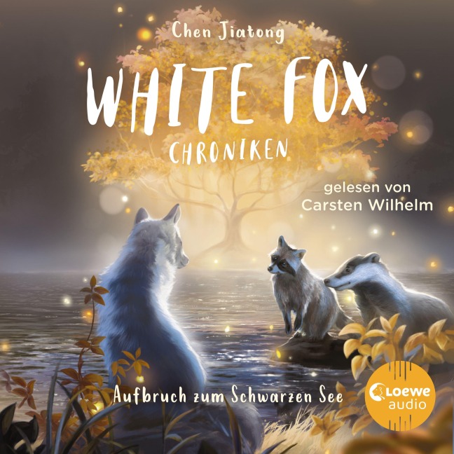 White Fox Chroniken (Band 2) - Aufbruch zum Schwarzen See - Jiatong Chen