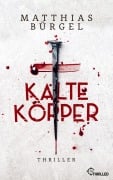Cover-Bild zum Titel 'Kalte Körper' von 'Matthias Bürgel'