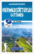 Cover-Bild zum Titel 'Kümmerly+Frey Wanderführer Vierwaldstättersee, Gotthard' von ''