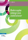 Cover-Bild zum Titel 'Beknopte Integrale Ziekteleer' von 'Paul Bocken'