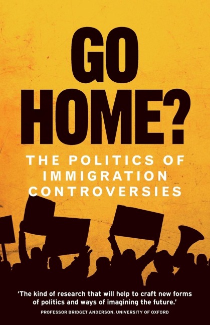 Go home? - Hannah Jones, Yasmin Gunaratnam, Gargi Bhattacharyya