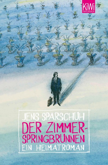 Der Zimmerspringbrunnen - Jens Sparschuh