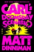 Cover-Bild zum Titel 'Carl's Doomsday Scenario' von 'Matt Dinniman'
