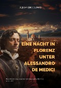 Cover-Bild zum Titel 'Eine Nacht in Florenz unter Alessandro de Medici' von 'Alexandre Dumas'
