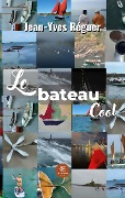 Cover-Bild zum Titel 'Le bateau Cool' von 'Jean-Yves Réguer'