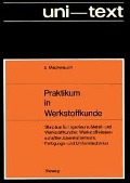 Cover-Bild zum Titel 'Praktikum in Werkstoffkunde' von 'Eckard Macherauch'