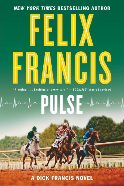 Pulse - Felix Francis