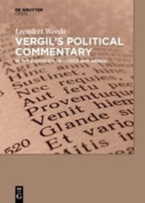 Vergil¿s Political Commentary - Leendert Weeda
