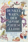 Cover-Bild zum Titel 'Dunkel war's, der Mond schien helle' von ''