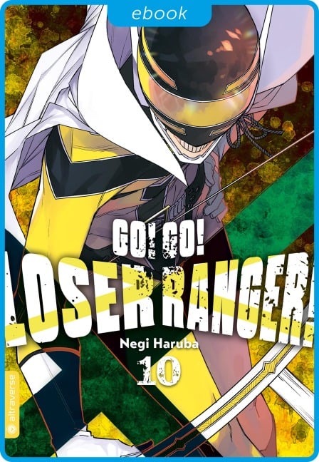 Go! Go! Loser Ranger! 10 - Negi Haruba