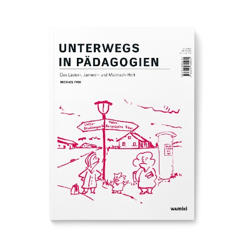 Unterwegs in Pädagogien - Michael Fink