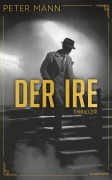 Cover-Bild zum Titel 'Der Ire' von 'Peter Mann'