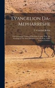 Cover-Bild zum Titel 'Evangelion Da-Mepharreshe' von 'F Crawford Burkitt'