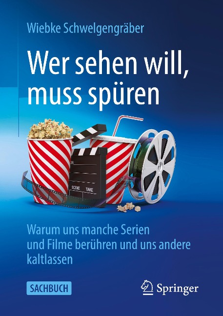 Wer sehen will, muss spüren - Wiebke Schwelgengräber