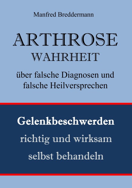 Arthrose - Manfred Breddermann