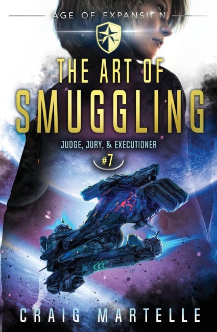 The Art of Smuggling - Craig Martelle, Michael Anderle