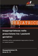 Cover-Bild zum Titel 'Inappropriatezza nella prescrizione tra i pazienti geriatrici' von 'Deepalakshmi M., Arun K. P.'