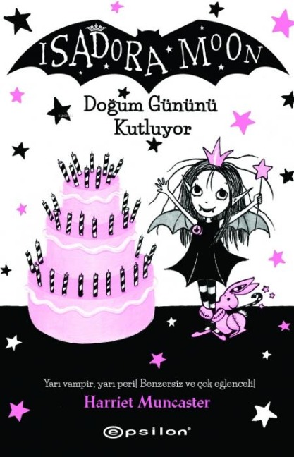Isadora Moon Dogum Gününü Kutluyor - Harriet Muncaster