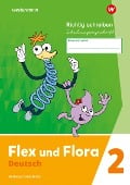 Cover-Bild zum Titel 'Flex und Flora. Heft Richtig schreiben 2 (Schulausgangsschrift) Verbrauchsmaterial' von 'Nadine Pistor, Elke Schnepf-Rimsa'