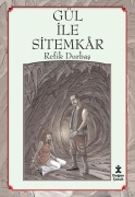 Cover-Bild zum Titel 'Halk Hikayeleri - Gül Ile Sitemkar' von 'Refik Durbas'