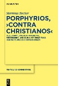 Porphyrios, Contra Christianos - Matthias Becker