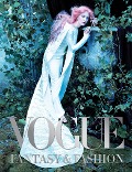 Cover-Bild zum Titel 'Vogue: Fantasy & Fashion' von 'Vogue Editors'