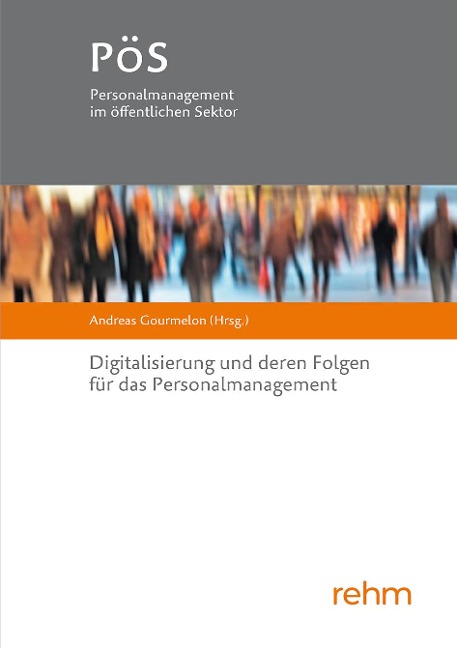 Digitalisierung und deren Folgen für das Personalmanagement - 