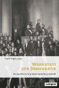 Cover-Bild zum Titel 'Werkstatt der Demokratie' von 'Frank Engehausen'