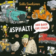 Cover-Bild zum Titel 'Asphalt!' von 'Salla Savolainen'